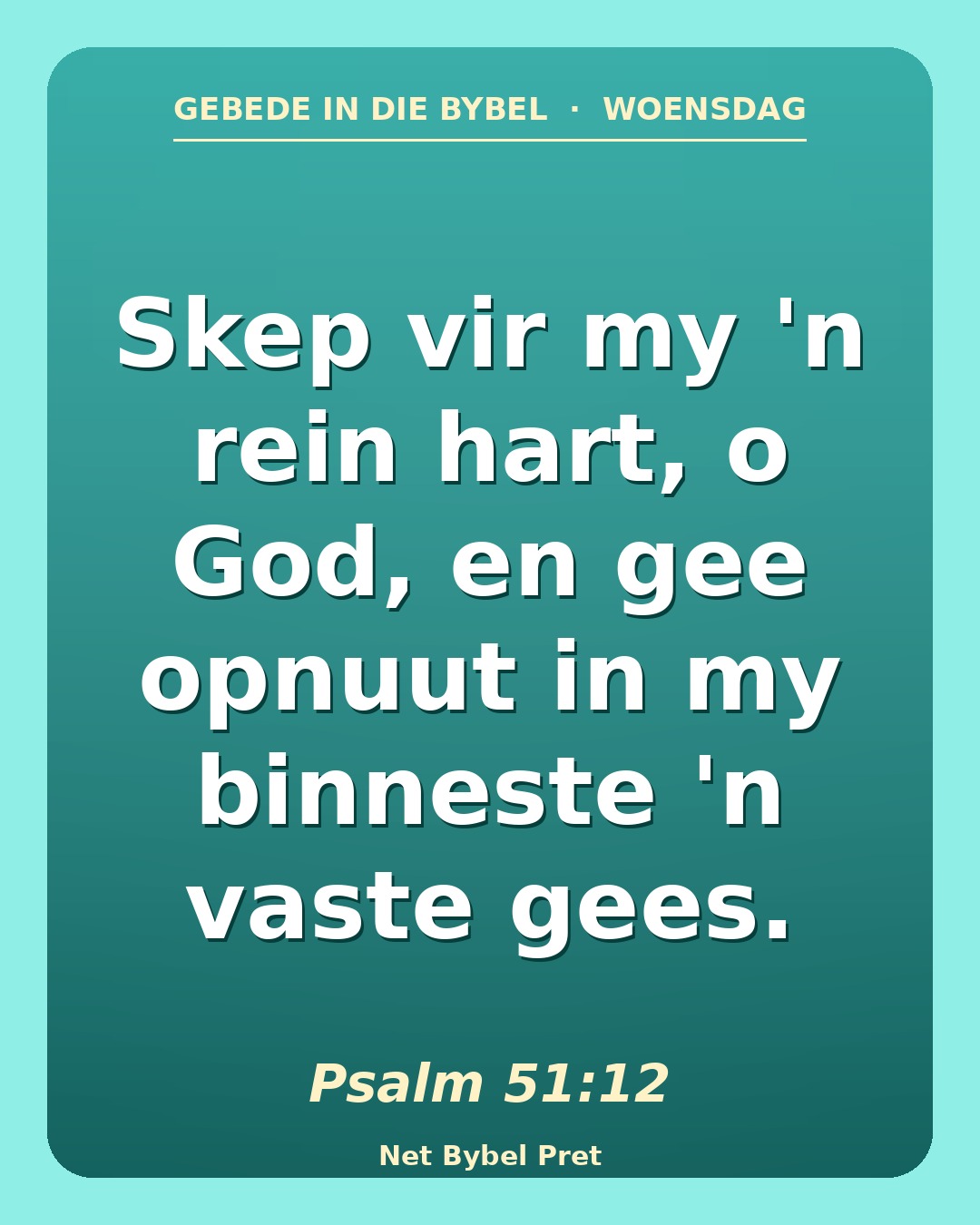 Woensdag — Gebede in die Bybel
