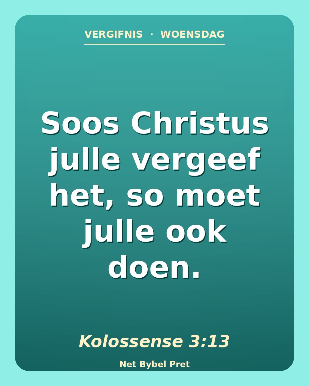 Woensdag — Vergifnis