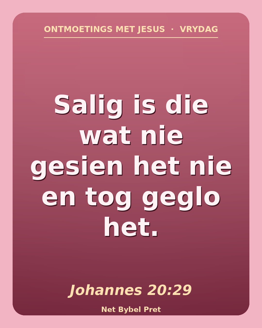 Vrydag — Ontmoetings met Jesus (II)